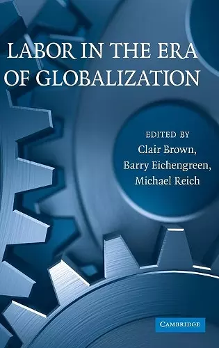 Labor in the Era of Globalization cover