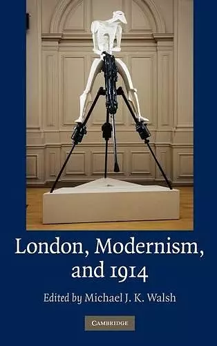 London, Modernism, and 1914 cover