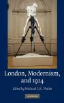 London, Modernism, and 1914 cover