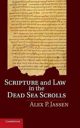 Scripture and Law in the Dead Sea Scrolls cover