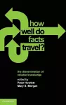 How Well Do Facts Travel? cover