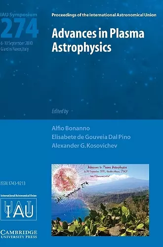 Advances in Plasma Astrophysics (IAU S274) cover