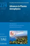 Advances in Plasma Astrophysics (IAU S274) cover