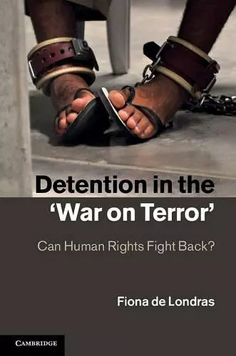 Detention in the 'War on Terror' cover