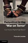 Detention in the 'War on Terror' cover