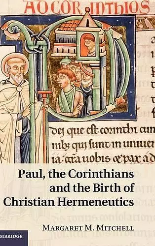 Paul, the Corinthians and the Birth of Christian Hermeneutics cover