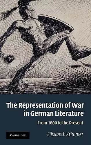 The Representation of War in German Literature cover