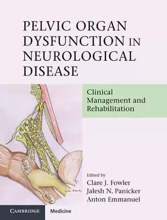 Pelvic Organ Dysfunction in Neurological Disease cover