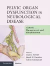 Pelvic Organ Dysfunction in Neurological Disease cover