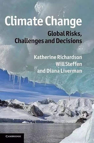 Climate Change: Global Risks, Challenges and Decisions cover