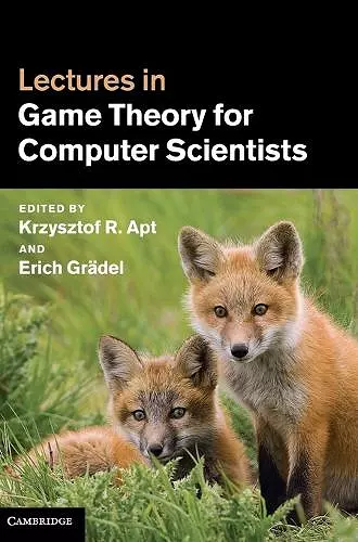 Lectures in Game Theory for Computer Scientists cover