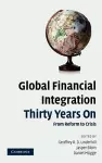 Global Financial Integration Thirty Years On cover