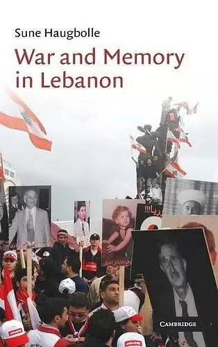 War and Memory in Lebanon cover