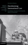 Decolonising International Law cover