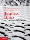 Business Ethics and Continental Philosophy cover