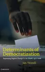 Determinants of Democratization cover