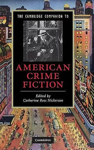 The Cambridge Companion to American Crime Fiction cover