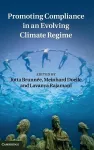 Promoting Compliance in an Evolving Climate Regime cover