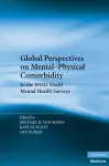 Global Perspectives on Mental-Physical Comorbidity in the WHO World Mental Health Surveys cover