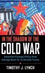 In the Shadow of the Cold War cover