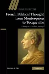 French Political Thought from Montesquieu to Tocqueville cover
