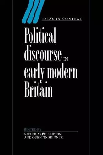 Political Discourse in Early Modern Britain cover