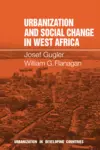 Urbanization and Social Change in West Africa cover