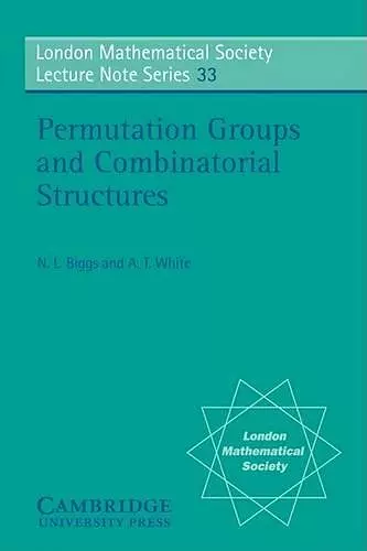 Permutation Groups and Combinatorial Structures cover