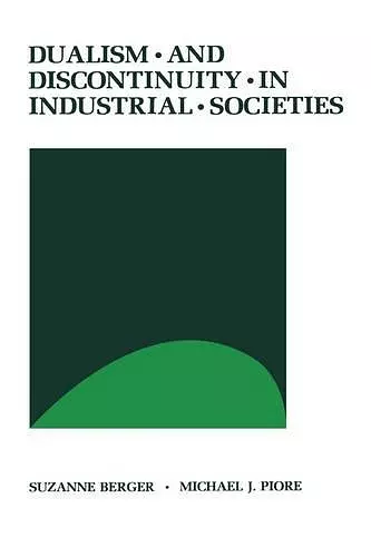 Dualism and Discontinuity in Industrial Societies cover