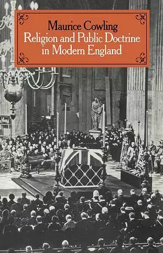 Religion and Public Doctrine in Modern England: Volume 1 cover