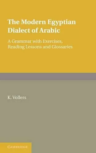 The Modern Egyptian Dialect of Arabic cover