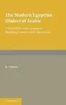 The Modern Egyptian Dialect of Arabic cover