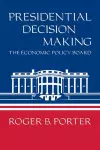 Presidential Decision Making cover