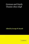 German and Dutch Theatre, 1600–1848 cover