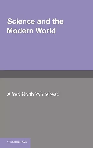 Science and the Modern World cover