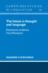 The Future in Thought and Language cover