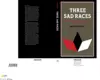 Three Sad Races cover