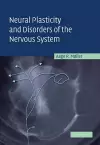 Neural Plasticity and Disorders of the Nervous System cover