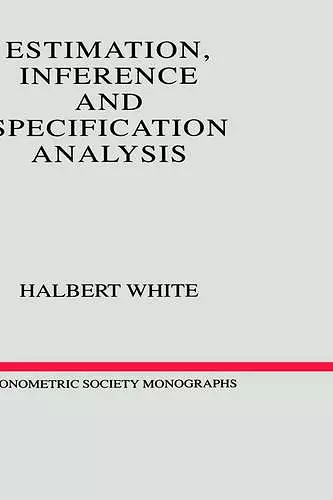 Estimation, Inference and Specification Analysis cover