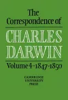 The Correspondence of Charles Darwin: Volume 4, 1847–1850 cover