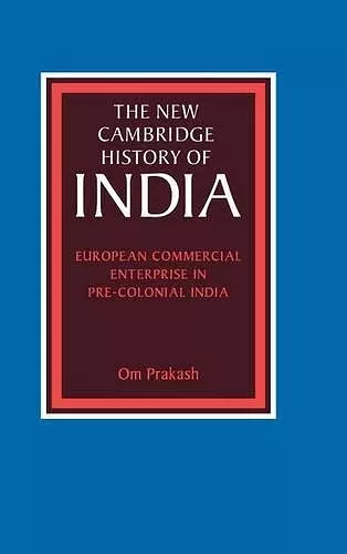 European Commercial Enterprise in Pre-Colonial India cover