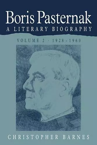 Boris Pasternak: Volume 2, 1928–1960 cover