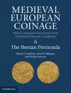 Medieval European Coinage: Volume 6, The Iberian Peninsula cover