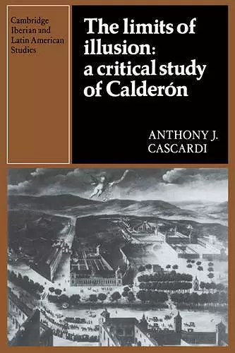 The Limits of Illusion: A Critical Study of Calderón cover