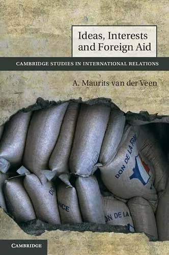 Ideas, Interests and Foreign Aid cover