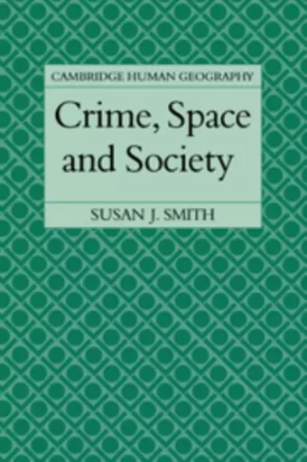 Crime, Space and Society cover