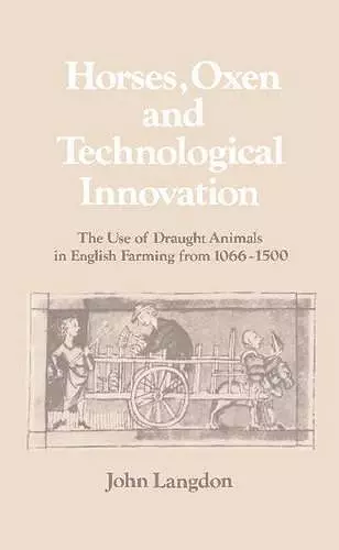 Horses, Oxen and Technological Innovation cover
