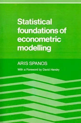 Statistical Foundations of Econometric Modelling cover