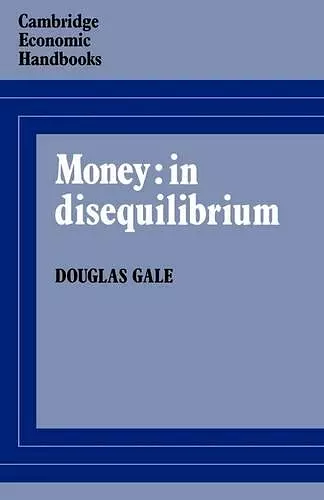 Money: in Disequilibrium cover