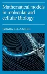 Mathematical Models in Molecular Cellular Biology cover